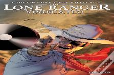 The Lone Ranger: Vindicated