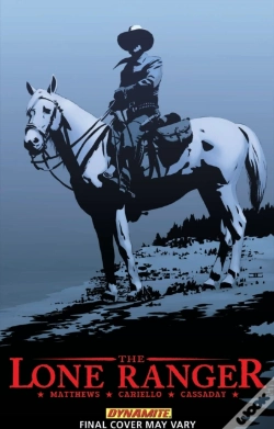 Capa do artigo The Lone Ranger Volume 4: Resolve