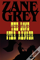 The Lone Star Ranger