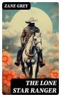 The Lone Star Ranger - Preview