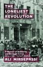 The Loneliest Revolution - Preview