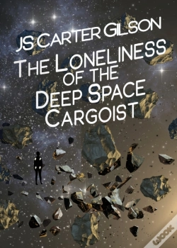Capa do artigo The Loneliness Of The Deep Space Cargoist