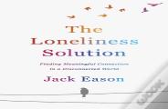 The Loneliness Solution