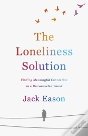 Capa do artigo The Loneliness Solution