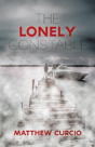 The Lonely Constable - Preview