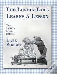 The Lonely Doll Learns A Lesson