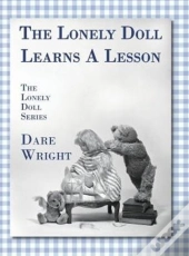 The Lonely Doll Learns A Lesson