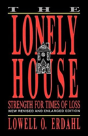The Lonely House - Preview