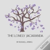 The Lonely Jacaranda
