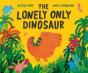 The Lonely Only Dinosaur - Preview