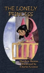 The Lonely Princess - Preview