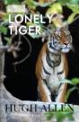 The Lonely Tiger - Preview
