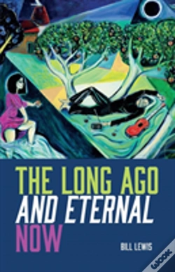 Capa do artigo The Long Ago And Eternal Now