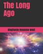 The Long Ago - Preview