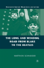 The Long And Winding Road From Blake To The Beatles - Preview