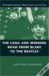 The Long And Winding Road From Blake To The Beatles
