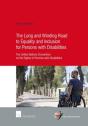 The Long And Winding Road To Equality And Inclusion For Persons With Disabilities - Preview