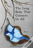 The Long Body That Connects Us All