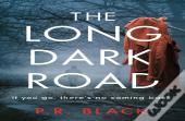 The Long Dark Road