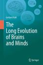 The Long Evolution Of Brains And Minds - Preview