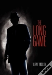 The Long Game