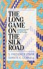 The Long Game On The Silk Road - Preview