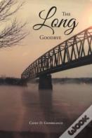 The Long Goodbye