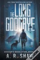 The Long Goodbye