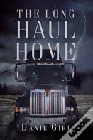 The Long Haul Home