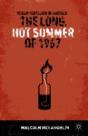 The Long, Hot Summer Of 1967 - Preview