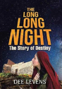 The Long Long Night - Preview