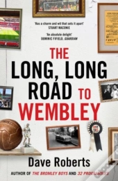 The Long, Long Road To Wembley