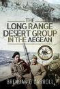 The Long Range Desert Group In The Aegean - Preview
