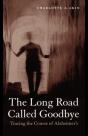 The Long Road Called Goodbye - Preview