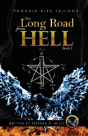 The Long Road From Hell - Preview