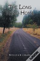 The Long Road Home