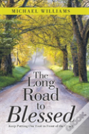 The Long Road To Blessed