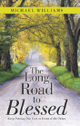 The Long Road To Blessed - Preview