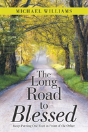The Long Road To Blessed - Preview