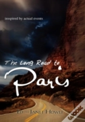 The Long Road To Paris