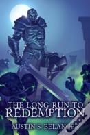 The Long Run To Redemption