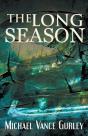 The Long Season - Preview