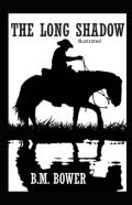 The Long Shadow Illustrated