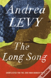 Capa do artigo The Long Song: Shortlisted For The Man Booker Prize 2010