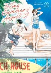 The Long Summer Of August 31 Vol. 3
