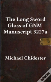 The Long Sword Gloss Of Gnm Manuscript 3227a