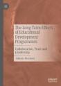 The Long-Term Effects Of Educational Development Programmes - Preview