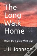 The Long Walk Home