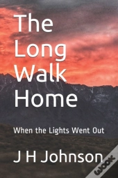 The Long Walk Home