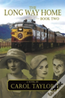 The Long Way Home - Book Two